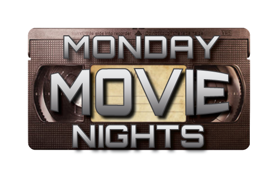 Monday Movie Nights